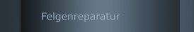 Felgenreparatur